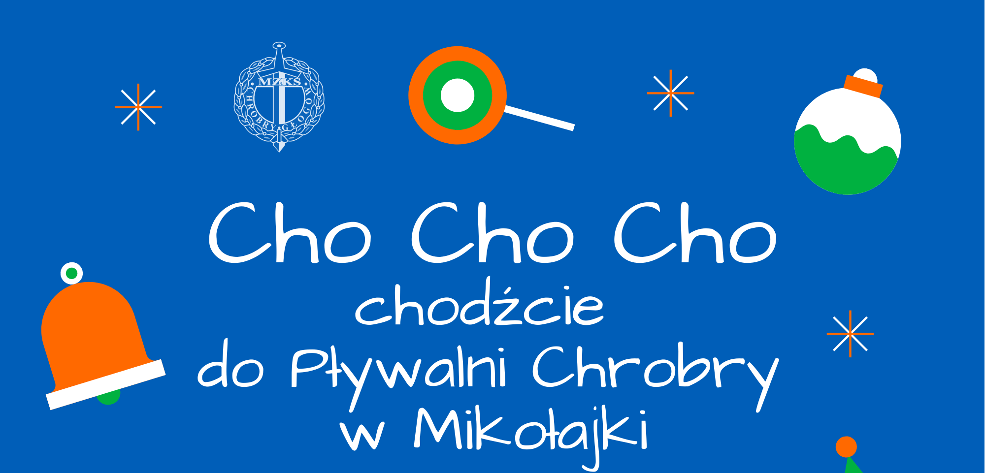 Mikołajki z Chrobrym