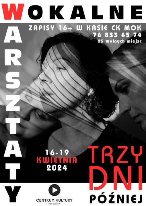 plakat warsztaty wokalne trzy dni później