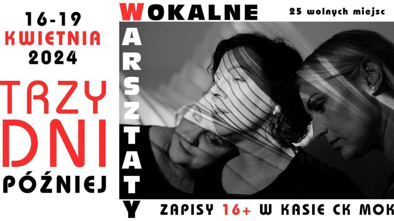 Warsztaty wokalne Trzy Dni Później