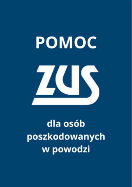 ZUS pomoc dla osób poszkodowanych w powodzi plakat