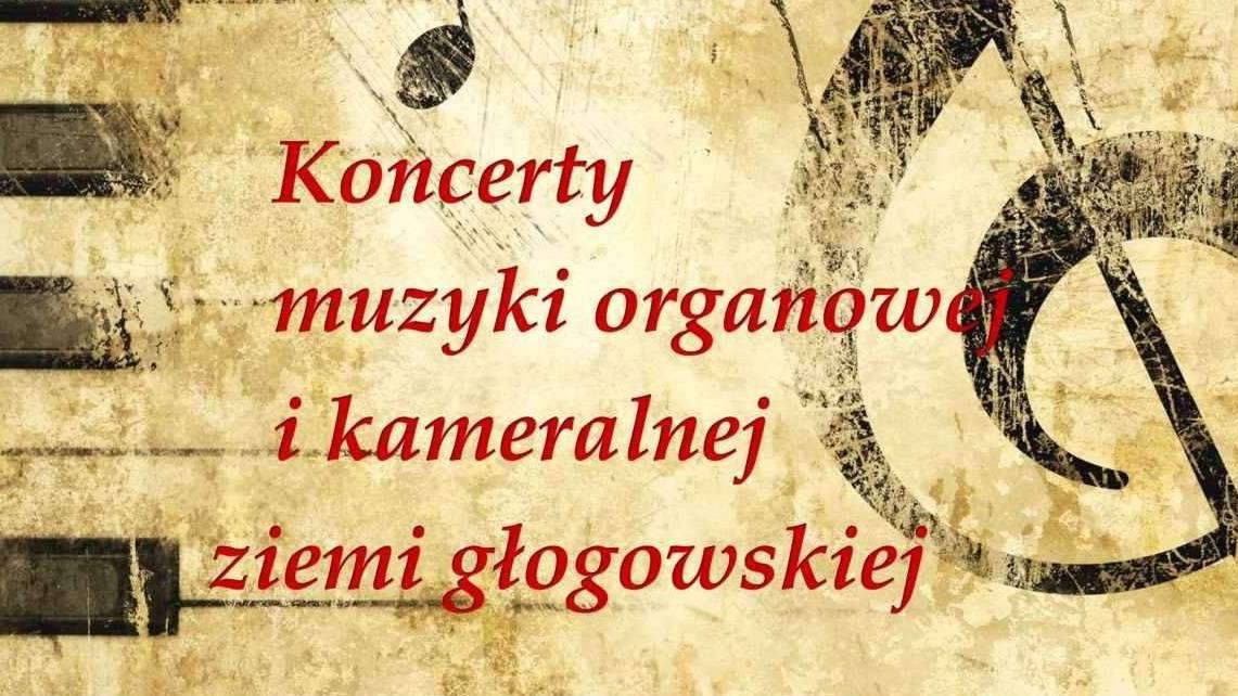 TZG zaprasza na organowy koncert w Jaczowie