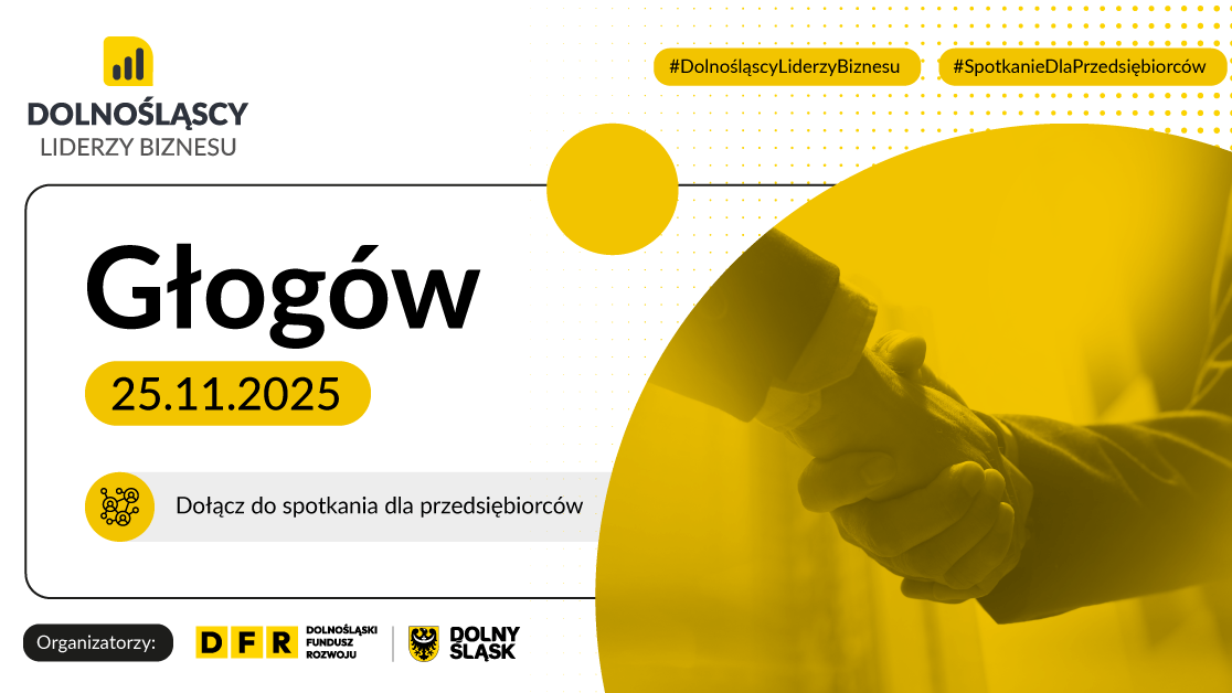 Dolnośląscy Liderzy Biznesu w Głogowie. Trwają zapisy