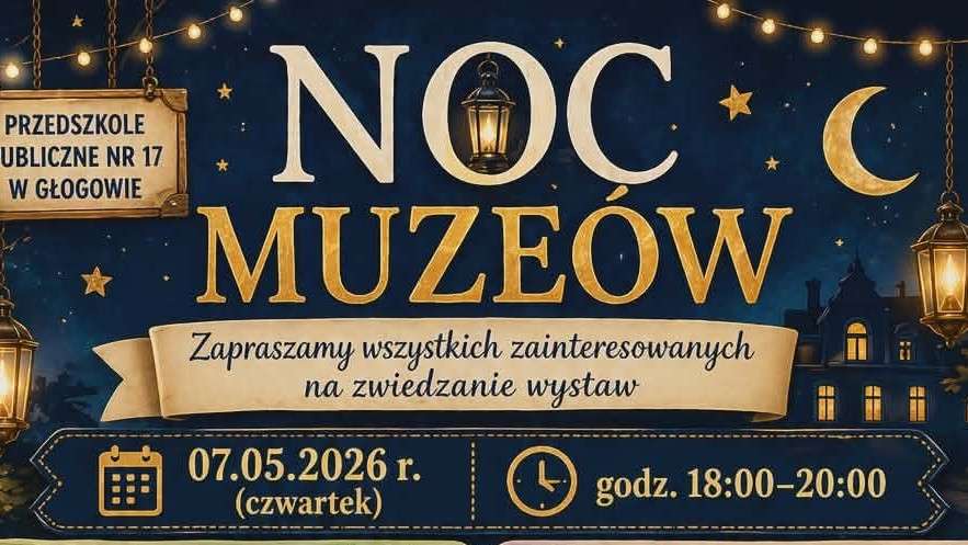 Noc Muzeów w PP 17