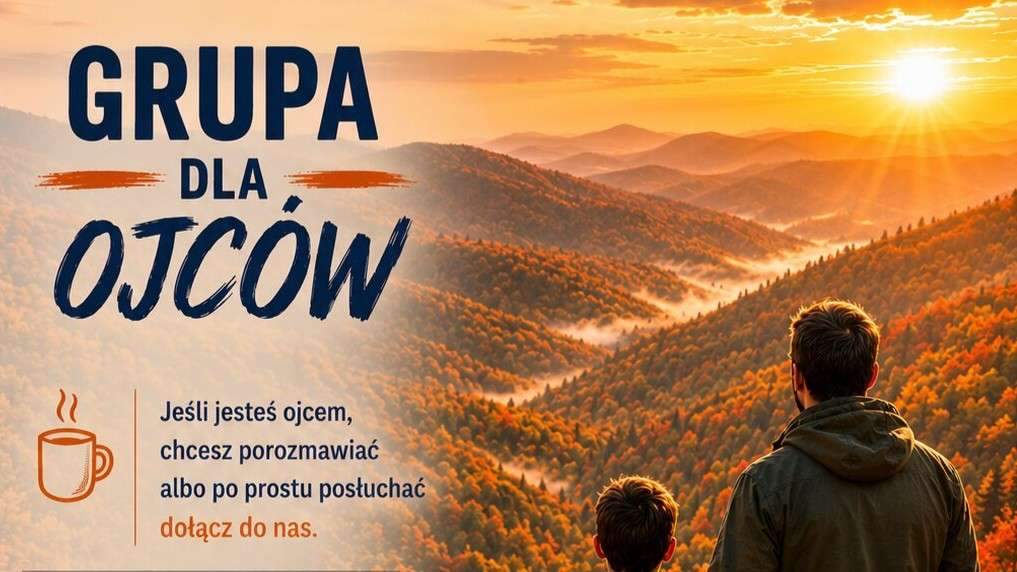 Powstaje grupa wsparcia dla ojców