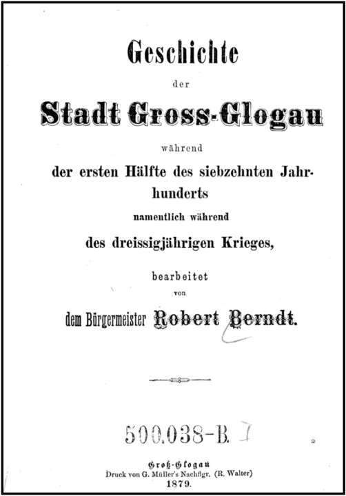 Strona tytułowa pierwszego z tomów opisujących dzieje Głogowa, wydanego w 1879 roku.