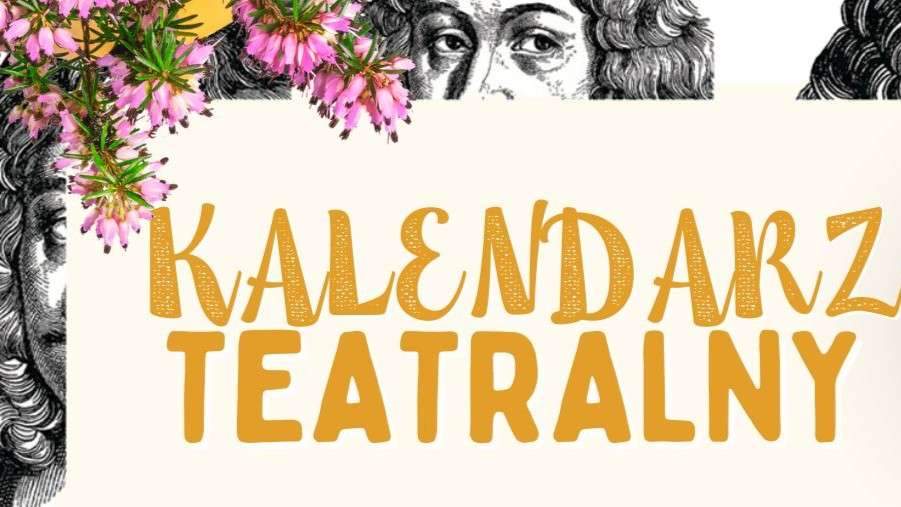 Kalendarz teatralny na wrzesień